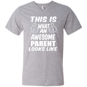 This is What an Awesome Parent looks Like Men’s V-Neck T-Shirt