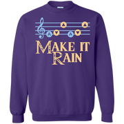 Make It Rain Song of Stroms No Sword  Sweatshirt