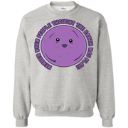 Member When People Thought the Earth was Flat Member Berries Sweatshirt