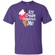 Ice Cream Completes Me! T-Shirt