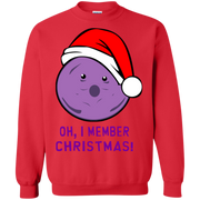 Member Berries Oh I Member Christmas! Sweatshirt