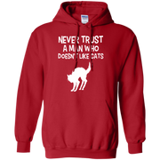 Never Trust a Man who Doesn’t Like Cats Hoodie