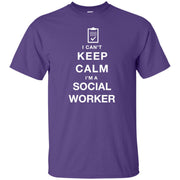 I Can’t Keep Calm I’m a Social Worker T-Shirt