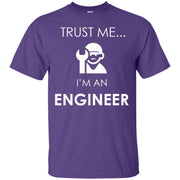 Trust Me I’m An Engineer T-Shirt