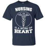 Nursing It’s a Work of Heart T-Shirt