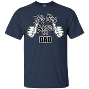 This Girl Loves Her Dad T-Shirt
