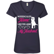 Nothing Says Home Like The Arms of My Husband Ladies’ V-Neck T-Shirt