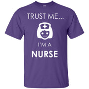 Trust Me I’m a Nurse T-Shirt