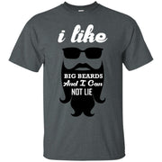 I Like Big Beards & I Can Not Lie T-Shirt