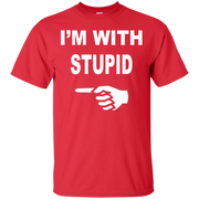 Im With Stupid T-Shirt