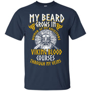 Viking Blood Courses Through My Veins! Beard T-Shirt