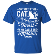 So There’s This Cat That Kinda Stole my Heart who calls me Meow (MOM)_T Shirt_navy