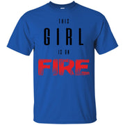 This Girl Is On Fire T-Shirt