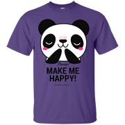 Pandas Make Me Happy, You Not so Much T-Shirt