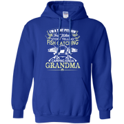 Tent Pitching, Fish Catching, Camping Kinda Grandma Hoodie