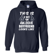 This is What an Awesome Boyfriend Looks Like Hoodie