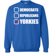 Democrats, Republicans, Yorkies Funny Dog Sweatshirt