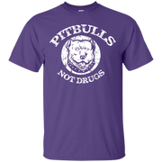 Pitbulls, Not Drugs! T-Shirt