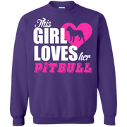 This Girls Loves Her Pittbull Sweatshirt