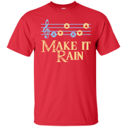 Make It Rain Song of Stroms No Sword T-Shirt