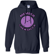 Member Berries Member Chewbacca? Hoodie