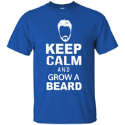 Keep Calm & Grow A Beard T-Shirt