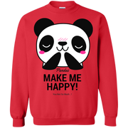 Pandas Make Me happy, You Not so Much Sweatshirt