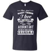 I Love Being A Grandma More Than Being an Accountant Men’s V-Neck T-Shirt