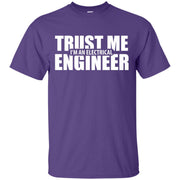 Trust Me I’m an Electrical Engineer T-Shirt