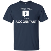 Trust Me I’m An Accountant T-Shirt
