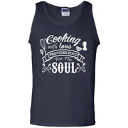 Cooking with Love Provides Food for Soul Tank Top