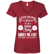 I Never Dreamed Id Grow up to be a Super Cool Guinea Pig Mum Ladies’ V-Neck T-Shirt