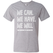 We Can, We Have, We Will Women’s March Men’s V-Neck T-Shirt