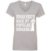 Human Rights Back By Popular Demand Ladies’ V-Neck Shirt