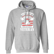 Never Underestimate the Love of a Father, Who is also a Veteran Hoodie