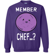 Member Chef? Member Berries Sweatshirt