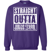 Straight Outta Junior School Sweatshirt