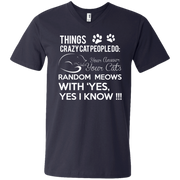 Things Crazy Cat People Do Men’s V-Neck T-Shirt