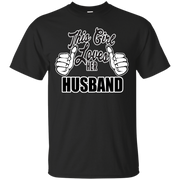 This Girl Loves Her Husband T-Shirt