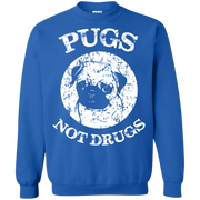 Pugs Not Drugs! Sweatshirt