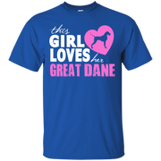 This Girl Loves Her Great Dane T-Shirt