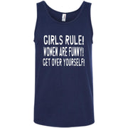 Girls Rule Women are Funny Get Over Yourself Tank Top