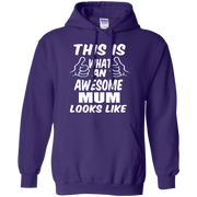 This is What an Awesome Mum Looks Like Hoodie