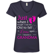 Just When i Thought I Was Too Old To Love Again, I Became a Grandma! Ladies’ V-Neck T-Shirt
