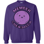 Member Berries Member Chewbacca? Sweatshirt