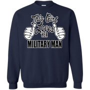 This Girl Loves Her Military Man Sweatshirt