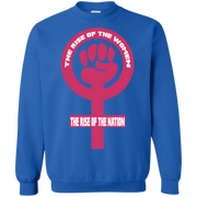 The Rise of the Women, The Rise of the Nation Sweatshirt