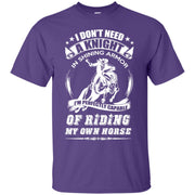 I Don’t Need a Knight in shining Armour. I’m Perfectly Capable of riding my own horse T-Shirt