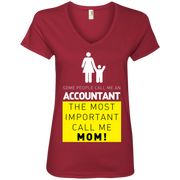 Some People Call Me Accountant, the Most Important Call me Mom Ladies’ V-Neck T-Shirt