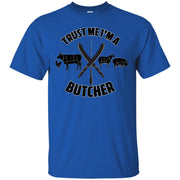 Trust Me I’m a Butcher T-Shirt